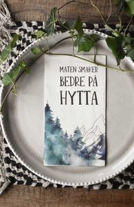 Hovedbilde Serviett - Maten smaker bedre p&aring; hytta